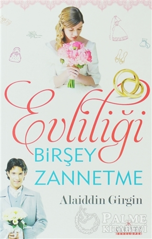 resm Evliliği Birşey Zannetme