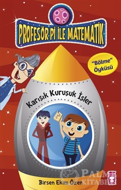resm Profesör Pi ile Matematik - Karışık Kuruşuk İşler
