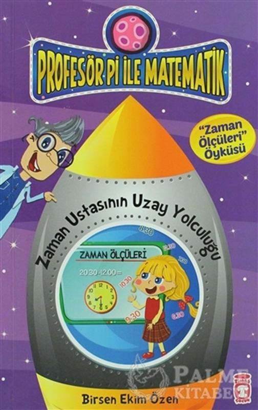 resm Profesör Pi ile Matematik - Zaman Ustasının Yolculuğu