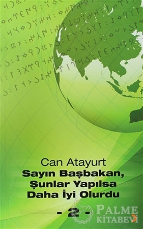 Resim Sayın Başbakan, Şunlar Yapılsa Daha İyi Olurdu - 2