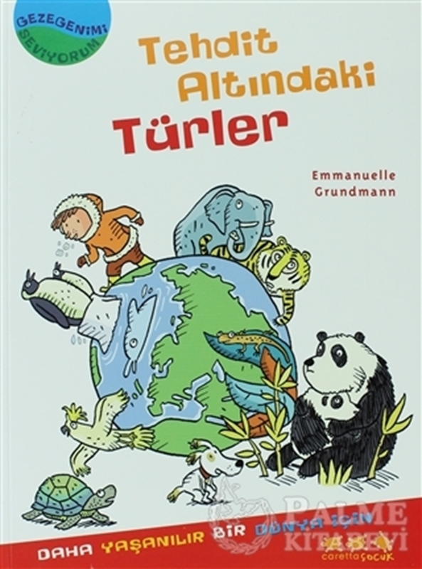 resm Gezegenimi Seviyorum - Tehdit Altındaki Türler