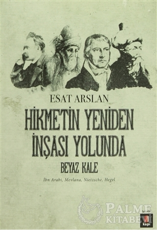 resm Hikmetin Yeniden İnşası Yolunda - Beyaz Kale