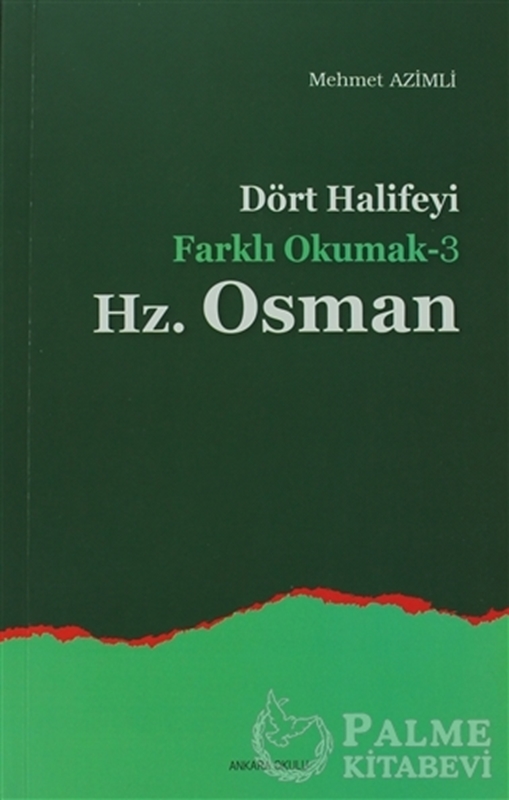 resm Dört Halifeyi Farklı Okumak 3 - Hz. Osman