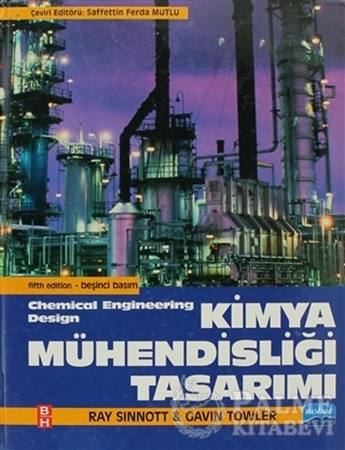 Resim KİMYA MÜHENDİSLİĞİ TASARIMI - Chemical Engineering Design