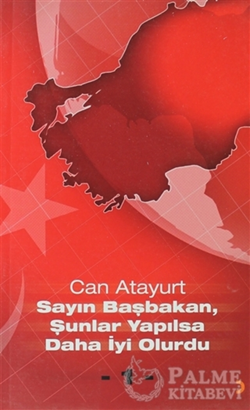 resm Sayın Başbakan, Şunlar Yapılsa Daha İyi Olurdu - 1