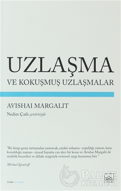 resm Uzlaşma ve Kokuşmuş Uzlaşmalar