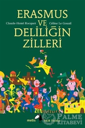 Resim Erasmus ve Deliliğin Zilleri