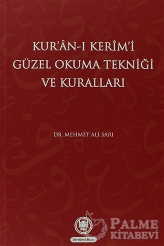 resm Kur’an-ı Kerim’i Güzel Okuma Tekniği ve Kuralları