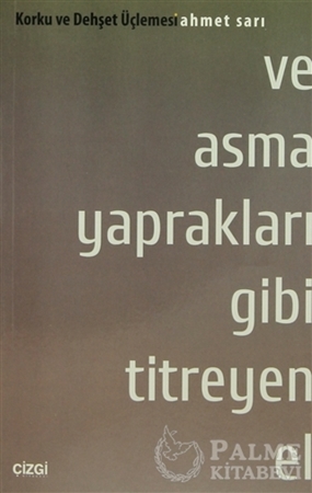 Resim Ve Asma Yaprakları Gibi Titreyen El