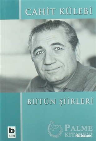 Resim Cahit Külebi - Bütün Şiirleri