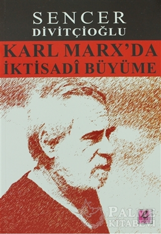 resm Karl Marx’da İktisadi Büyüme