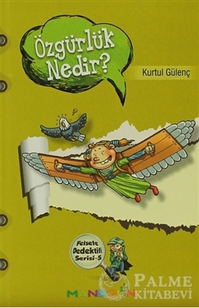 Resim Felsefe Dedektifi Serisi - 5 Özgürlük Nedir?