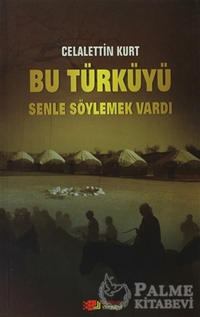 Resim Bu Türküyü Senle Söylemek Vardı