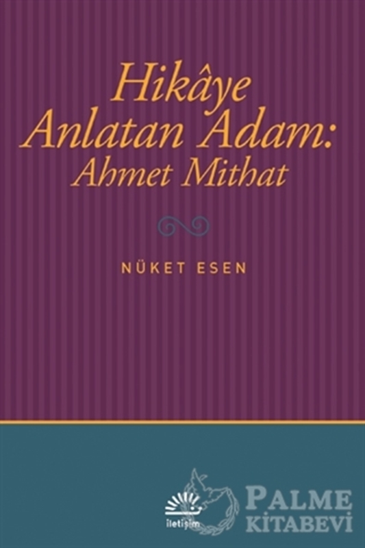 resm Hikaye Anlatan Adam: Ahmet Mithat