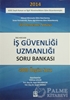 resm İş Güvenliği Uzmanlığı Soru Bankası