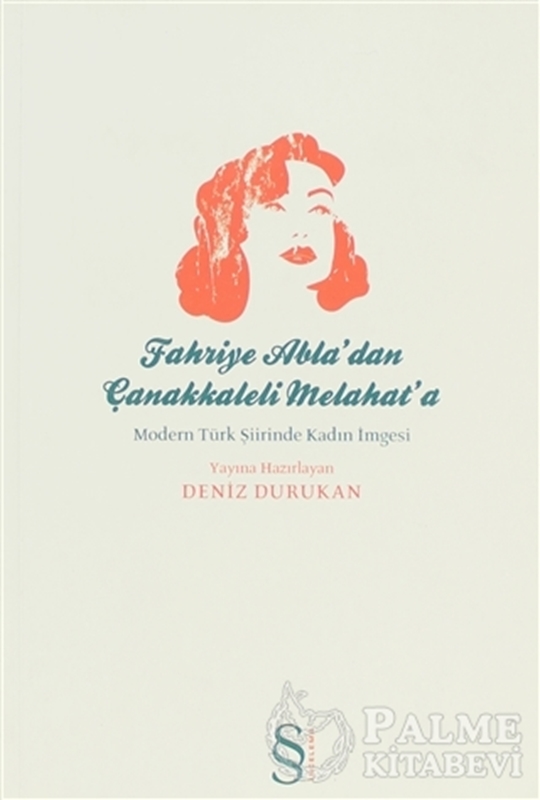 resm Fahriye Abla’dan Çanakkaleli Melahat’a