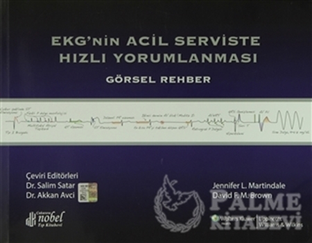 Resim EKG'nin Acil Serviste Hızlı Yorumlanması Görsel Rehber