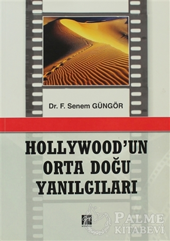 resm Hollywod'un Orta Doğu Yanılgıları