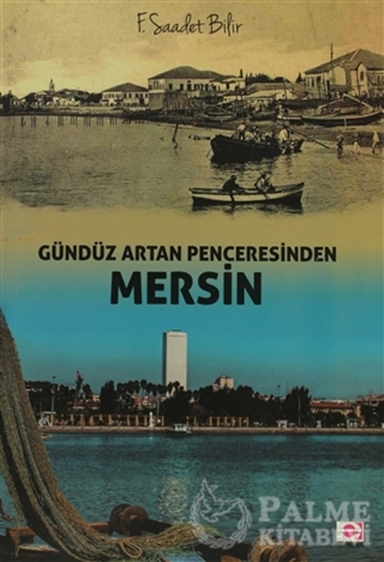 resm Gündüz Artan Penceresinden Mersin