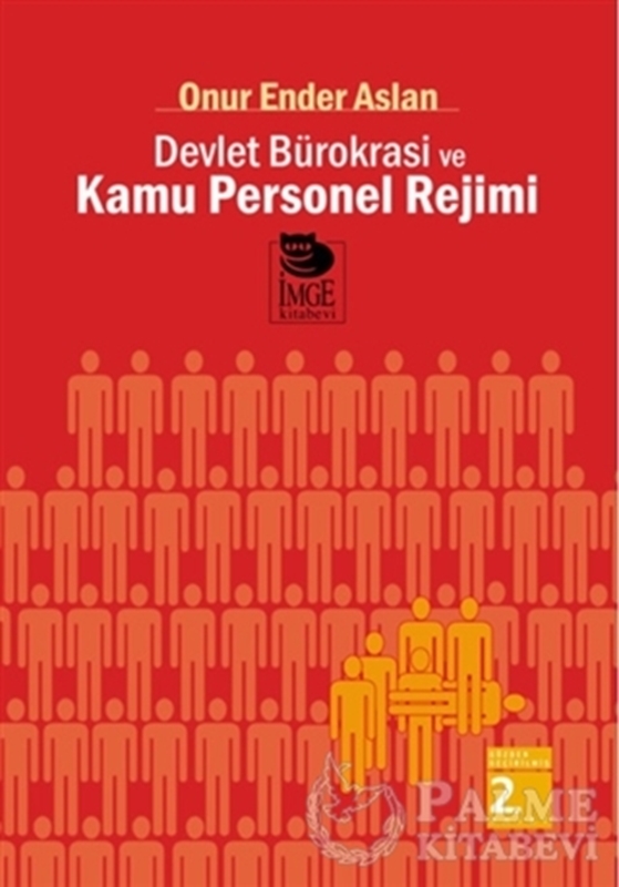resm Devlet Bürokrasi ve Kamu Personel Rejimi