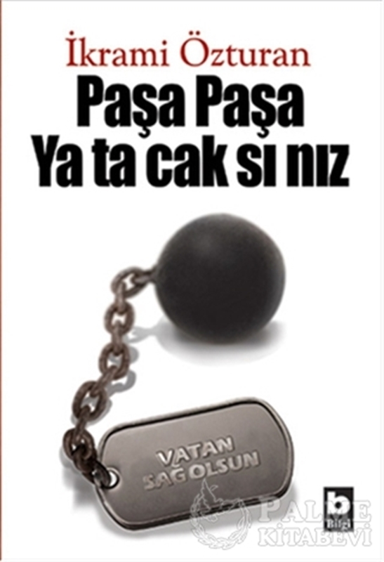 resm Paşa Paşa Yatacaksınız