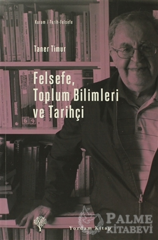resm Felsefe, Toplum Bilimleri ve Tarihçi