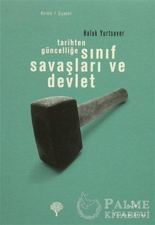 Resim Tarihten Güncelliğe Sınıf Savaşları ve Devlet