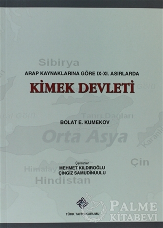 resm Arap Kaynaklarına Göre 19. - 21. Asırlarda Kimek Devleti