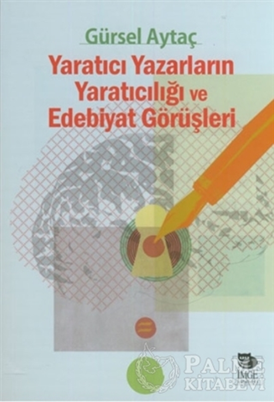 resm Yaratıcı Yazarların Yaratıcılığı ve Edebiyat Görüşleri