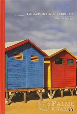 Resim Fotoğrafın Temel Prensipleri