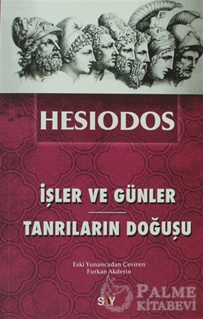 Resim İşler ve Günler - Tanrıların Doğuşu