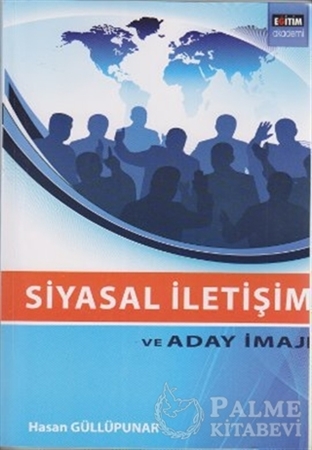 Resim Siyasal İletişim ve Aday İmajı