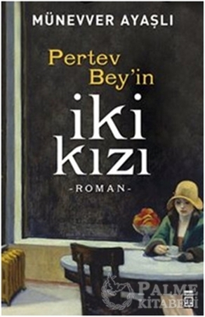 Resim Pertev Bey'in İki Kızı