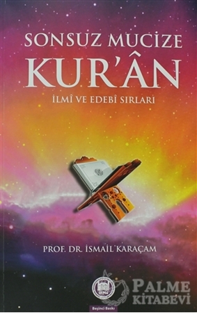 Resim Sonsuz Mucize Kur'an İlmi ve Edebi Sırları 