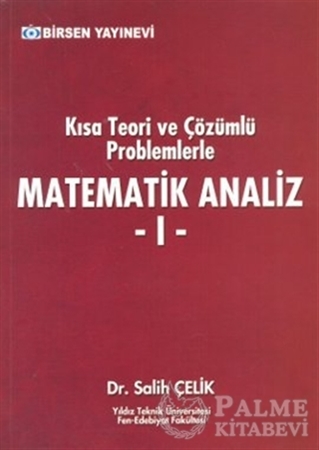 Resim Kısa Teori ve Çözümlü Problemlerle Matematik Analiz - 1