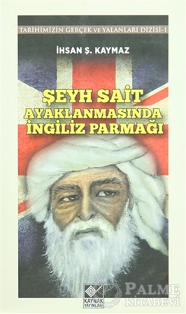 Resim Şeyh Sait Ayaklanmasında İngiliz Parmağı