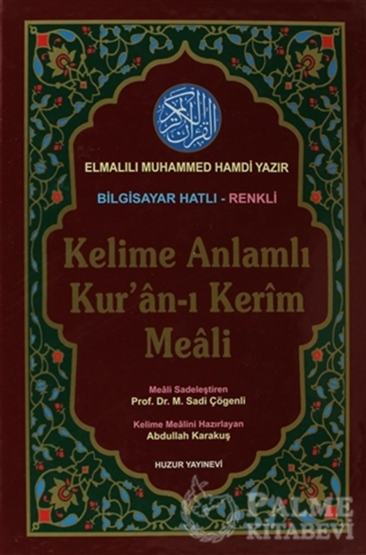 resm Kelime Anlamlı Kur’an-ı Kerim Meali  Orta Boy Bilg. Hattı  Kod: 051