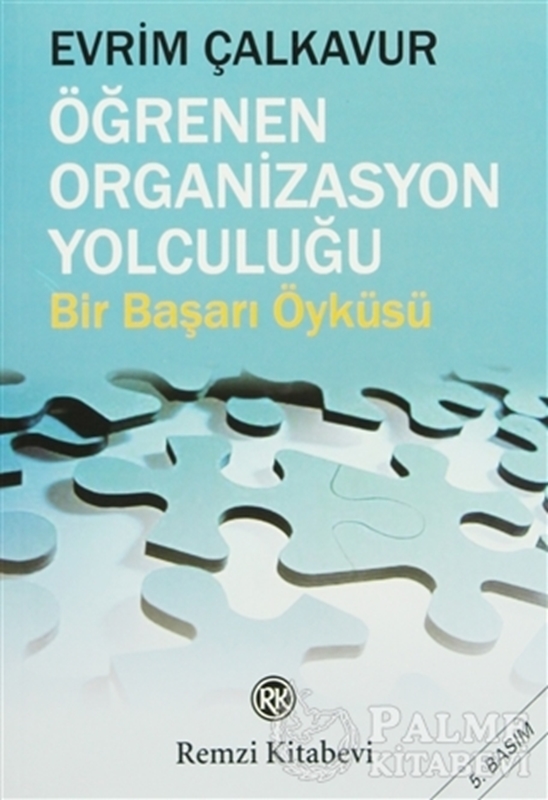 resm Öğrenen Organizasyon Yolculuğu