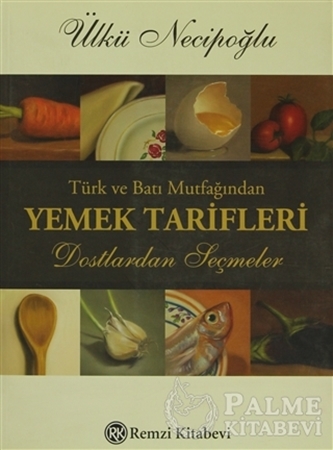 Resim Türk ve Batı Mutfağından Yemek Tarifleri 