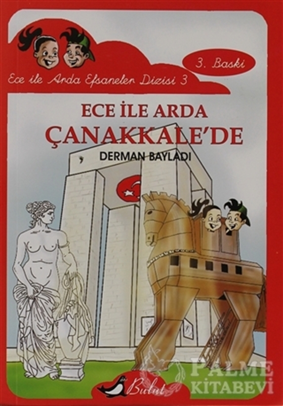 resm Ece ile Arda Çanakkale’de