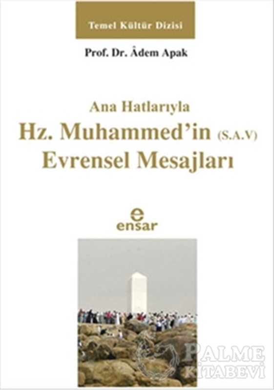 resm Ana Hatlarıyla Hz. Muhammed'in (S.A.V) Evrensel Mesajları