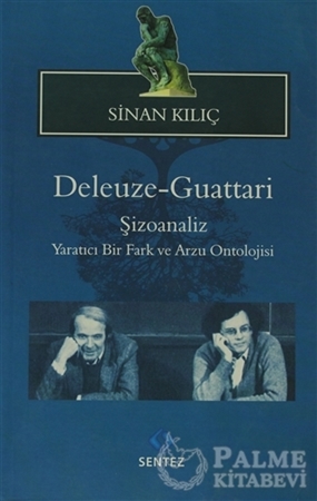 Resim Deleuze-Guattari Şizoanaliz