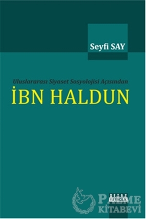 Resim Uluslararası Siyaset Sosyolojisi Açısından İbn Haldun