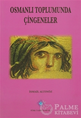 Resim Osmanlı Toplumunda Çingeneler