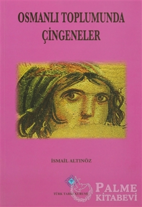 resm Osmanlı Toplumunda Çingeneler