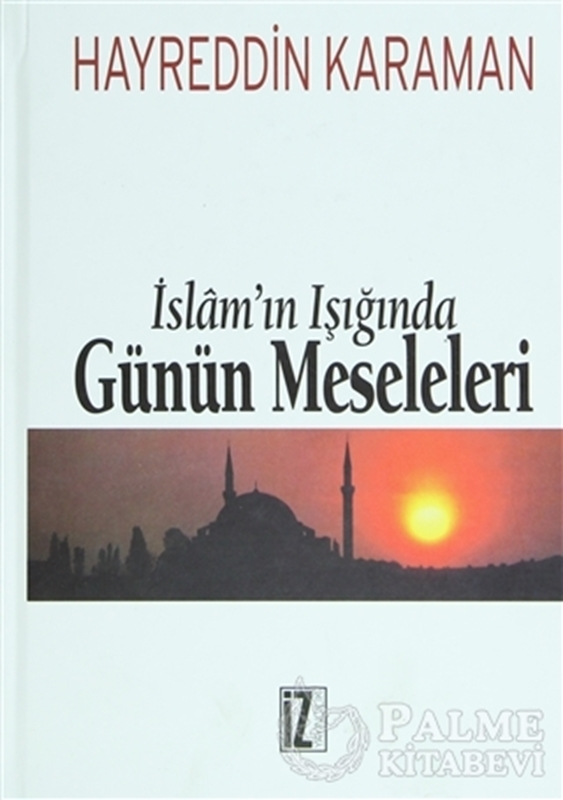 resm İslam’ın Işığında Günün Meseleleri (2 Cilt Takım)