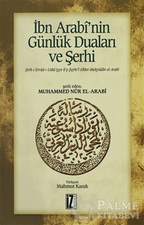 Resim İbn Arabi’nin Günlük Duaları ve Şerhi