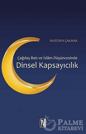 Resim Çağdaş Batı ve İslam Düşüncesinde Dinsel Kapsayıcılık