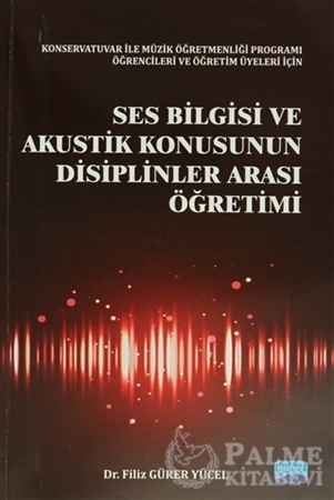 Resim Ses Bilgisi ve Akustik Konusunun Disiplinler Arası Öğretimi
