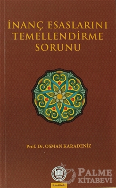 resm İnanç Esaslarını Temellendirme Sorunu